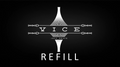 Refill for Vice (25 Units) by Jeff Prace - Trick