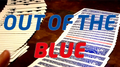 Out Of The Blue by James Anthony and MagicWorld