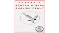 Magnetic Scotch and Soda English Penny by Eagle Coins