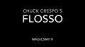 Flosso by Chuck Crespo and Magic Smith