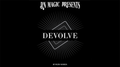 Devolve by Rizki Nanda & RN Magic