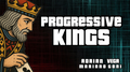 Progressive Kings by Adrian Vega and Mariano Goñi