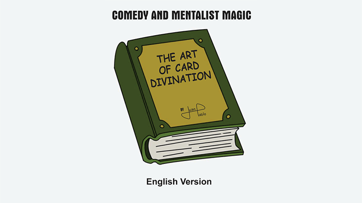 The Art of Card Divination by Juan Pablo (English)