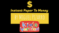 Instant Paper to Money Kid Version (Dollar) by Miguel Pizarro and Crazy Jokers