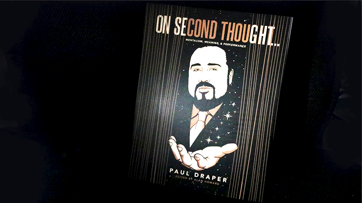 On Second Thought... Mentalism, Meaning, and Performance by Paul Draper