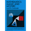 Mathematics, Magic & Mystery by Martin Gardner