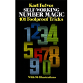 Self Working Number Magic by Karl Fulves