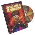 World's Greatest Magic:  The Last Trick of Dr. Jacob Daley by L&L Publishing - DVD