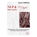 NLP & Magic, other secrets by Benoit Campana  - Book